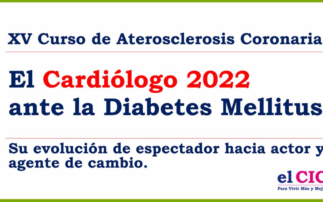 XV Curso de Aterosclerosis Coronaria El Cardiólogo 2022