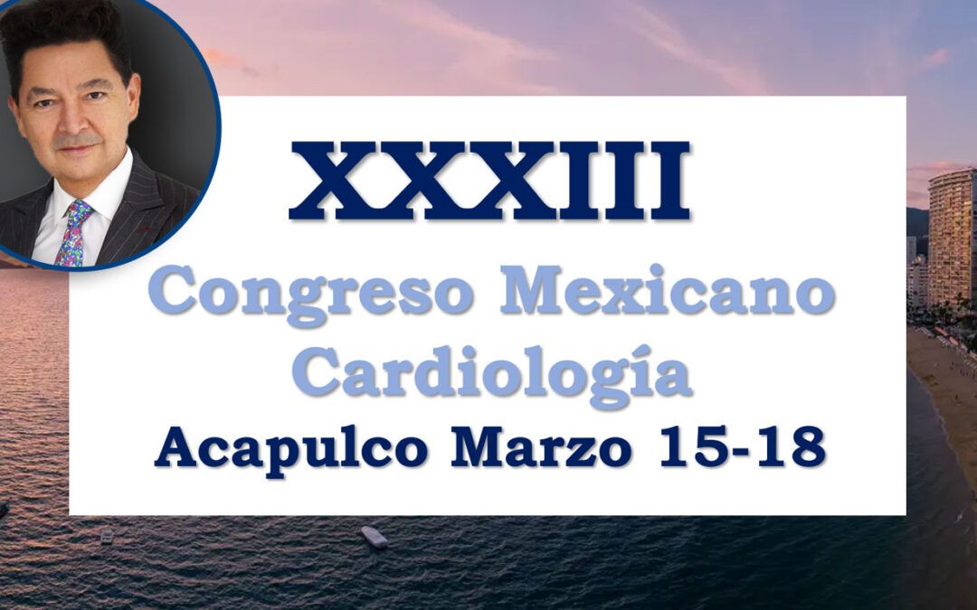 XXXIII Congreso Mexicano Cardiología