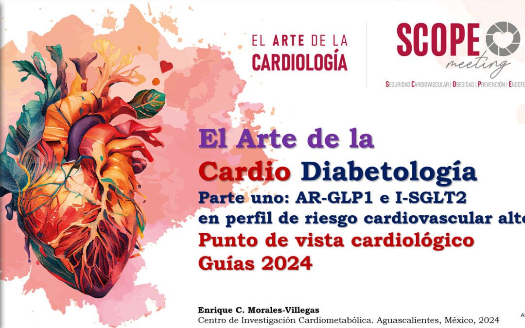 El Arte de la Cardio Diabetología – Parte 1