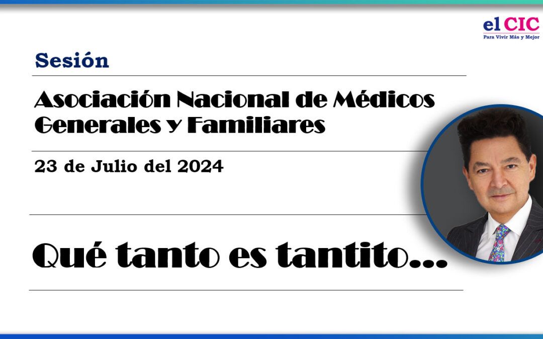 Sesión Asociación Nacional de Médicos Generales y Familiares